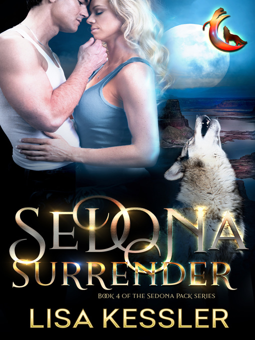 Title details for Sedona Surrender by Lisa Kessler - Available